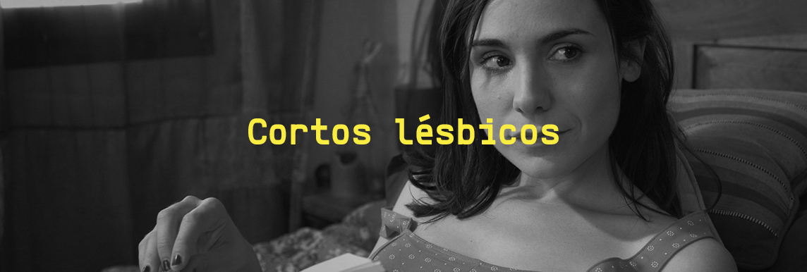 cortometrajes de lesbianas